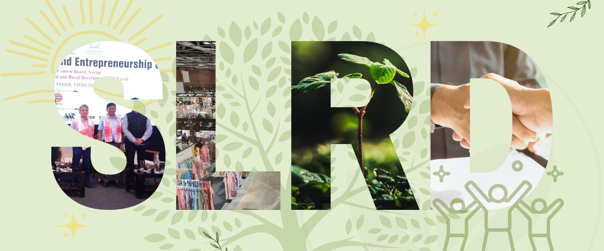 Key Highlights – School of Livelihood & Rural Development